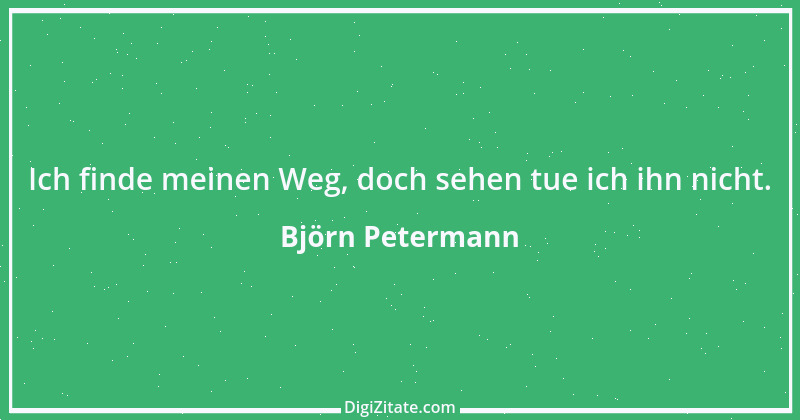 Zitat von Björn Petermann 4