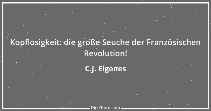 Zitat von C.J. Eigenes 4