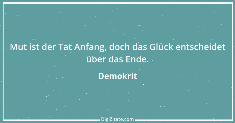 Zitat von Demokrit 138