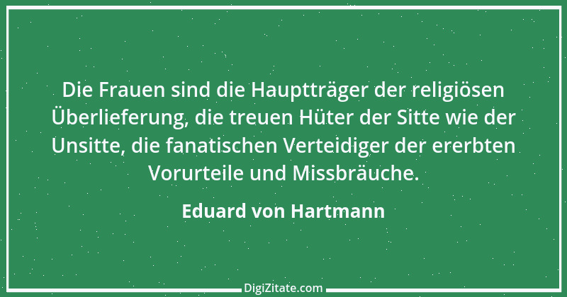 Zitat von Eduard von Hartmann 21