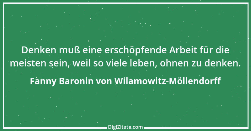 Zitat von Fanny Baronin von Wilamowitz-Möllendorff 8