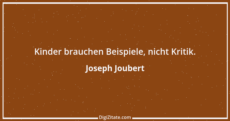 Zitat von Joseph Joubert 114