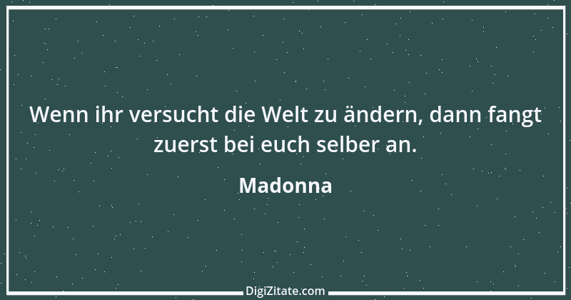 Zitat von Madonna 5