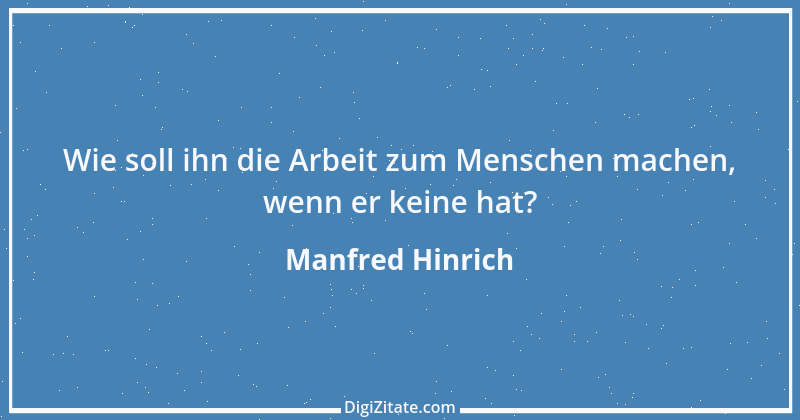 Zitat von Manfred Hinrich 1608