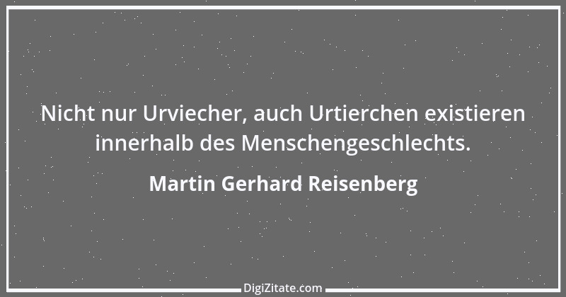 Zitat von Martin Gerhard Reisenberg 2749