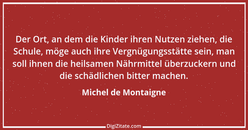 Zitat von Michel de Montaigne 122