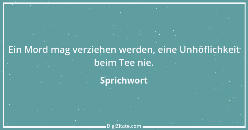 Zitat von Sprichwort 10426