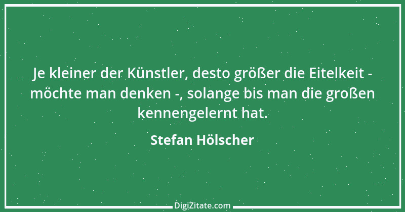 Zitat von Stefan Hölscher 23