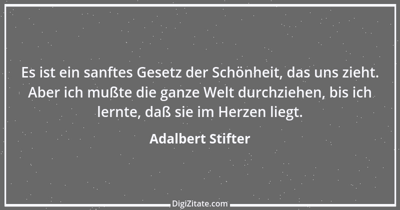 Zitat von Adalbert Stifter 9