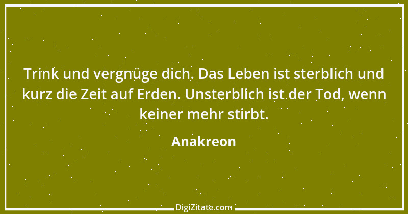 Zitat von Anakreon 1