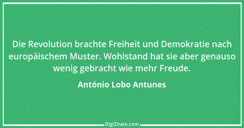 Zitat von António Lobo Antunes 1