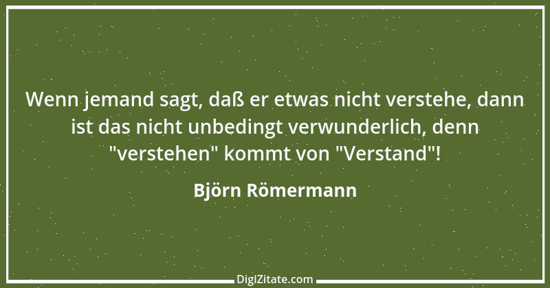 Zitat von Björn Römermann 1