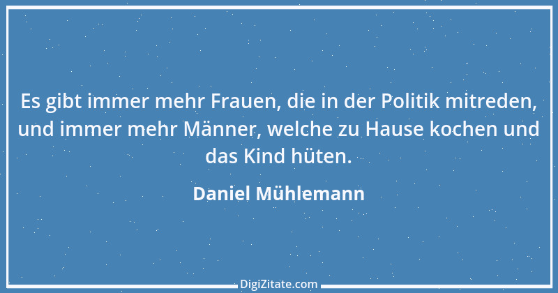 Zitat von Daniel Mühlemann 324