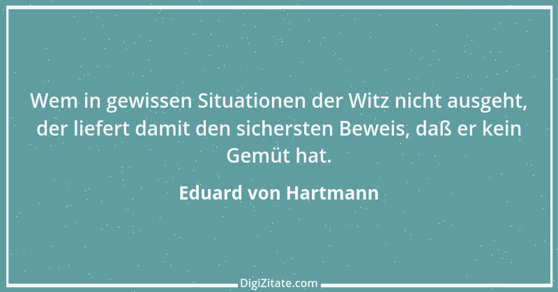 Zitat von Eduard von Hartmann 22