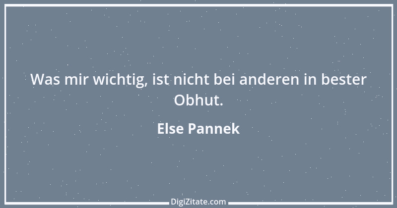 Zitat von Else Pannek 188