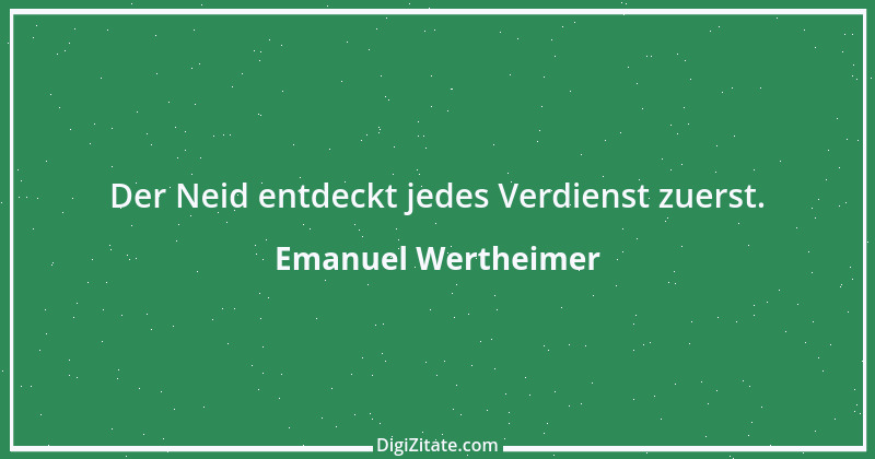 Zitat von Emanuel Wertheimer 510