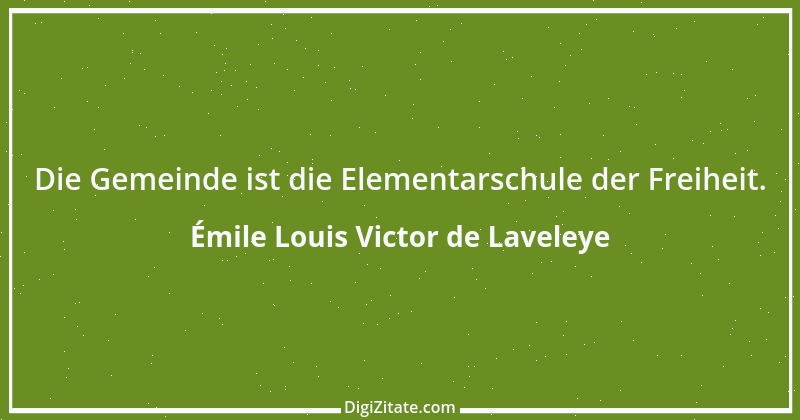 Zitat von Émile Louis Victor de Laveleye 3