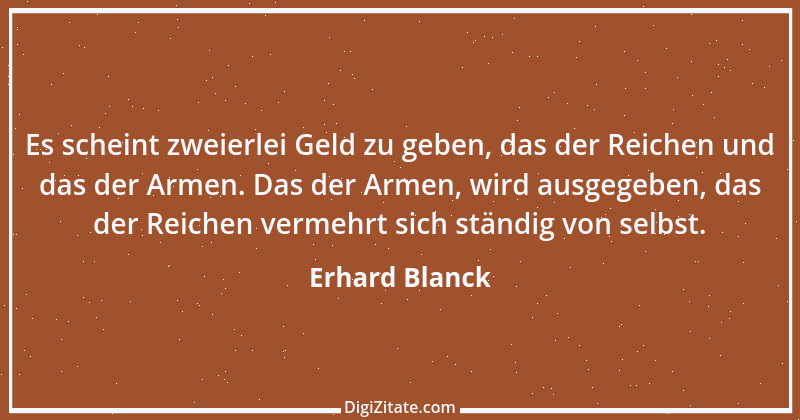 Zitat von Erhard Blanck 1990