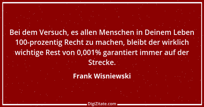 Zitat von Frank Wisniewski 22