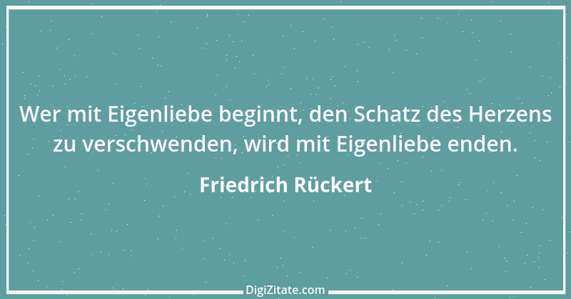 Zitat von Friedrich Rückert 404