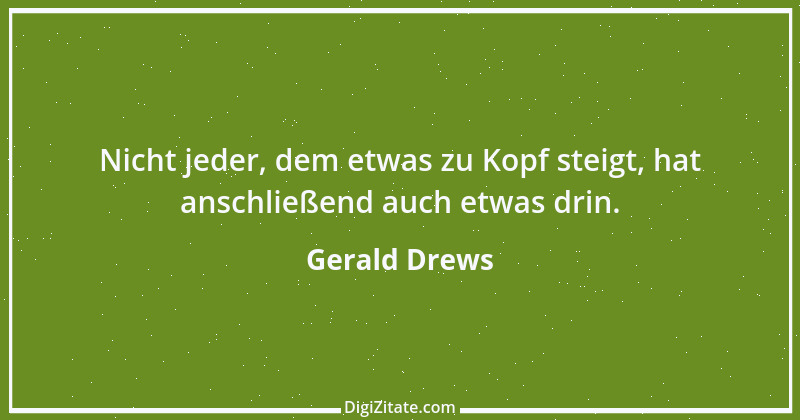 Zitat von Gerald Drews 15