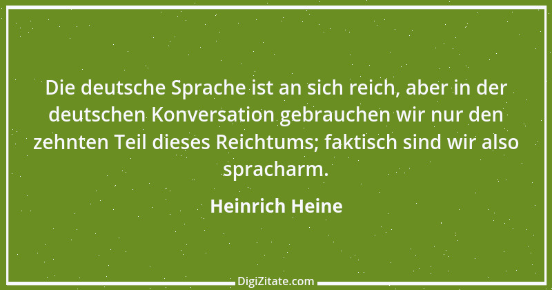 Zitat von Heinrich Heine 350