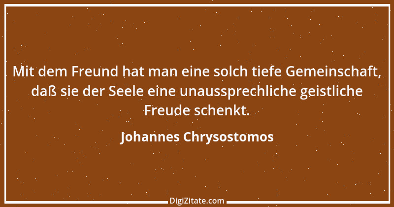 Zitat von Johannes Chrysostomos 6