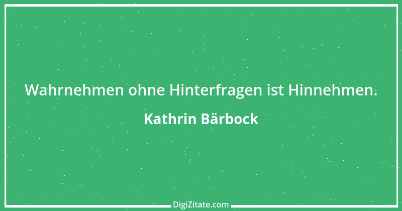 Zitat von Kathrin Bärbock 3