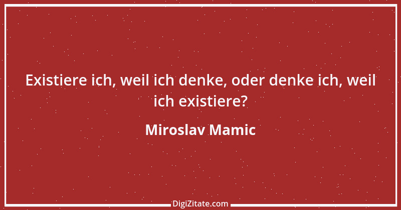 Zitat von Miroslav Mamic 8