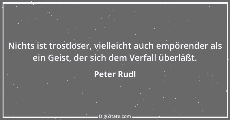 Zitat von Peter Rudl 1709