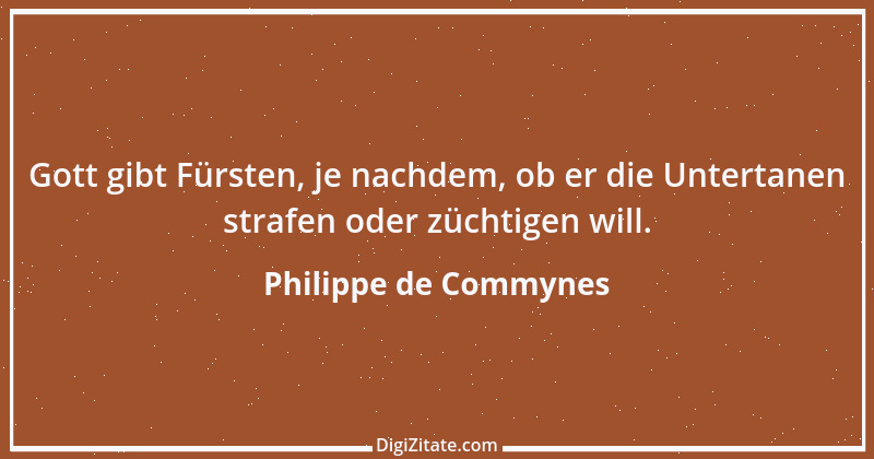 Zitat von Philippe de Commynes 1