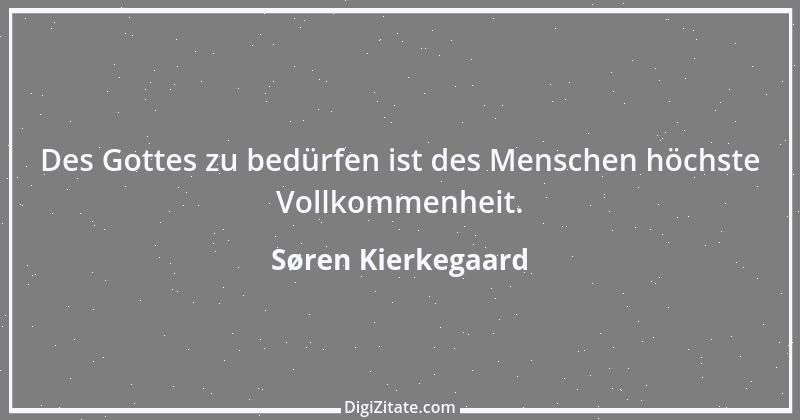 Zitat von Søren Kierkegaard 178