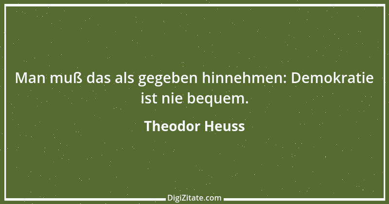 Zitat von Theodor Heuss 37