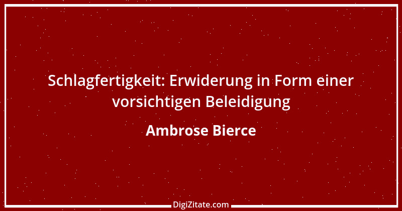 Zitat von Ambrose Bierce 27