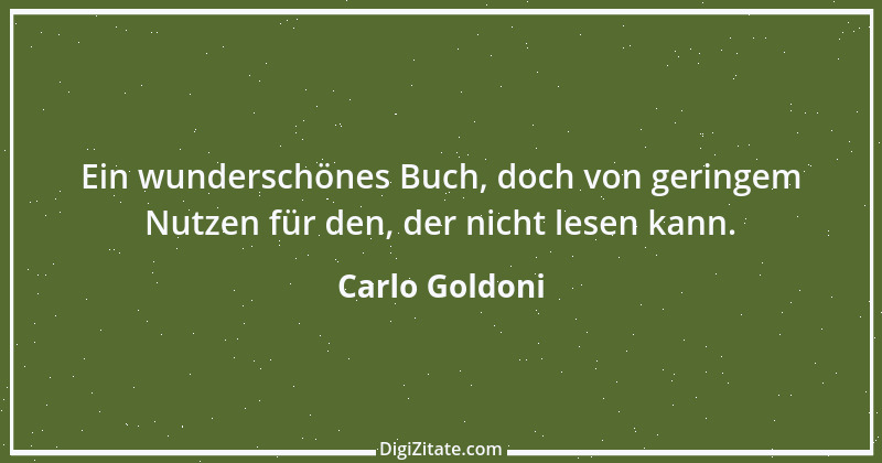 Zitat von Carlo Goldoni 1