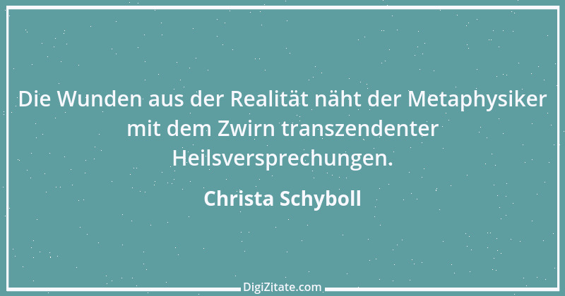 Zitat von Christa Schyboll 47