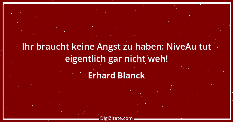 Zitat von Erhard Blanck 1352