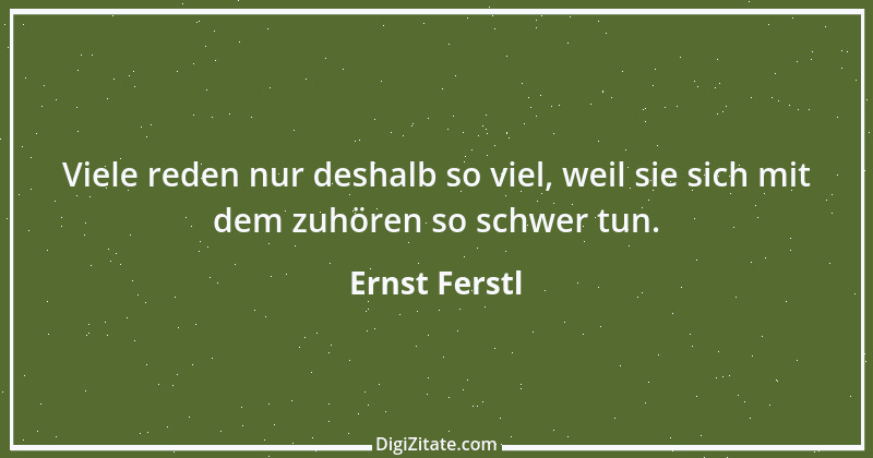 Zitat von Ernst Ferstl 2238