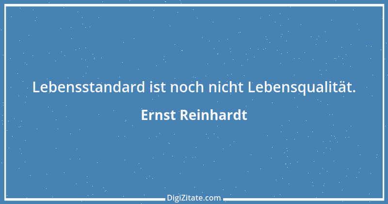 Zitat von Ernst Reinhardt 38