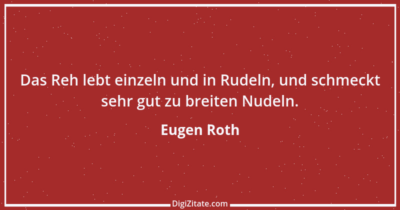 Zitat von Eugen Roth 21