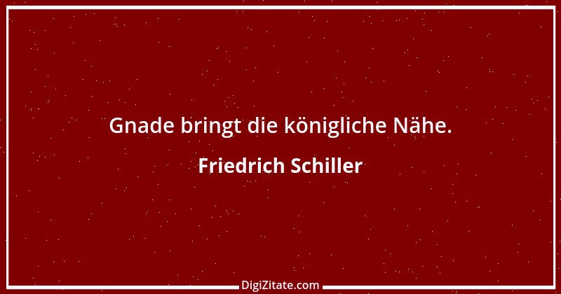 Zitat von Friedrich Schiller 1314