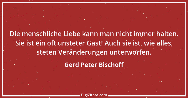 Zitat von Gerd Peter Bischoff 30