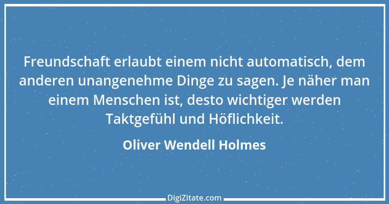 Zitat von Oliver Wendell Holmes 15