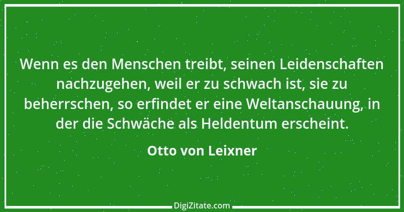 Zitat von Otto von Leixner 96