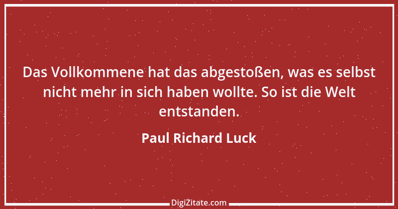 Zitat von Paul Richard Luck 36