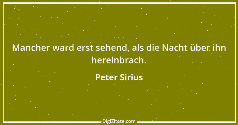 Zitat von Peter Sirius 197