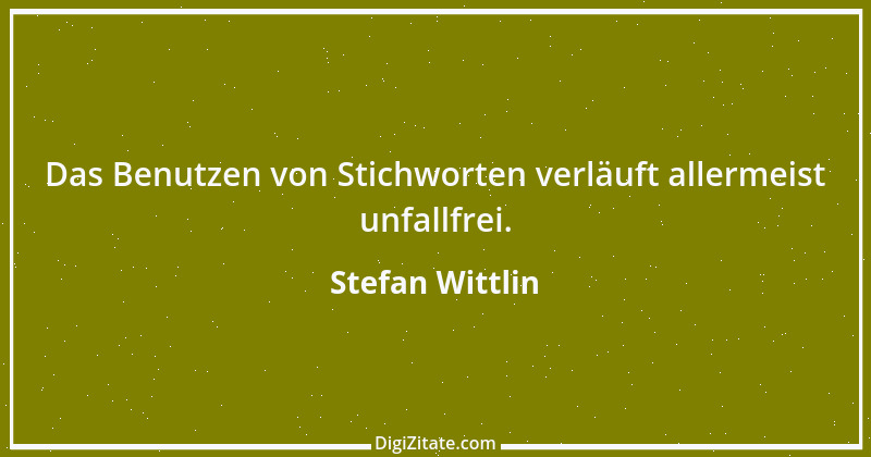 Zitat von Stefan Wittlin 506