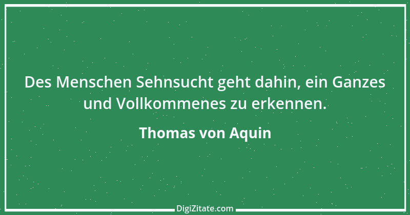 Zitat von Thomas von Aquin 102