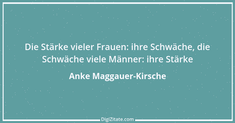 Zitat von Anke Maggauer-Kirsche 733