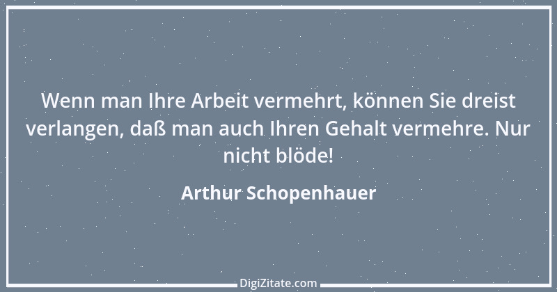 Zitat von Arthur Schopenhauer 302